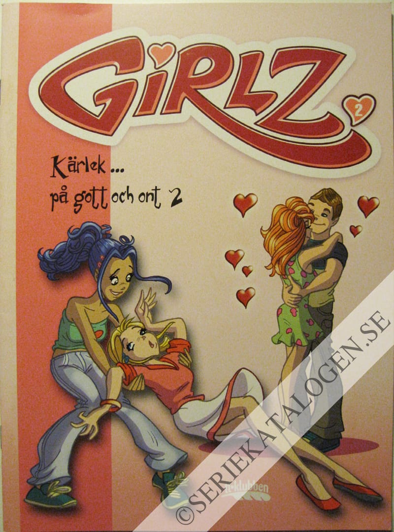 Framsida på Girlz Kärlek ... på gott och ont 2 (2010)