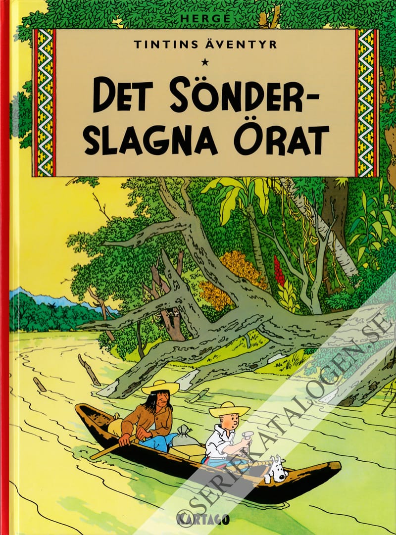 Framsida på Tintins äventyr Det sönderslagna örat (2015)