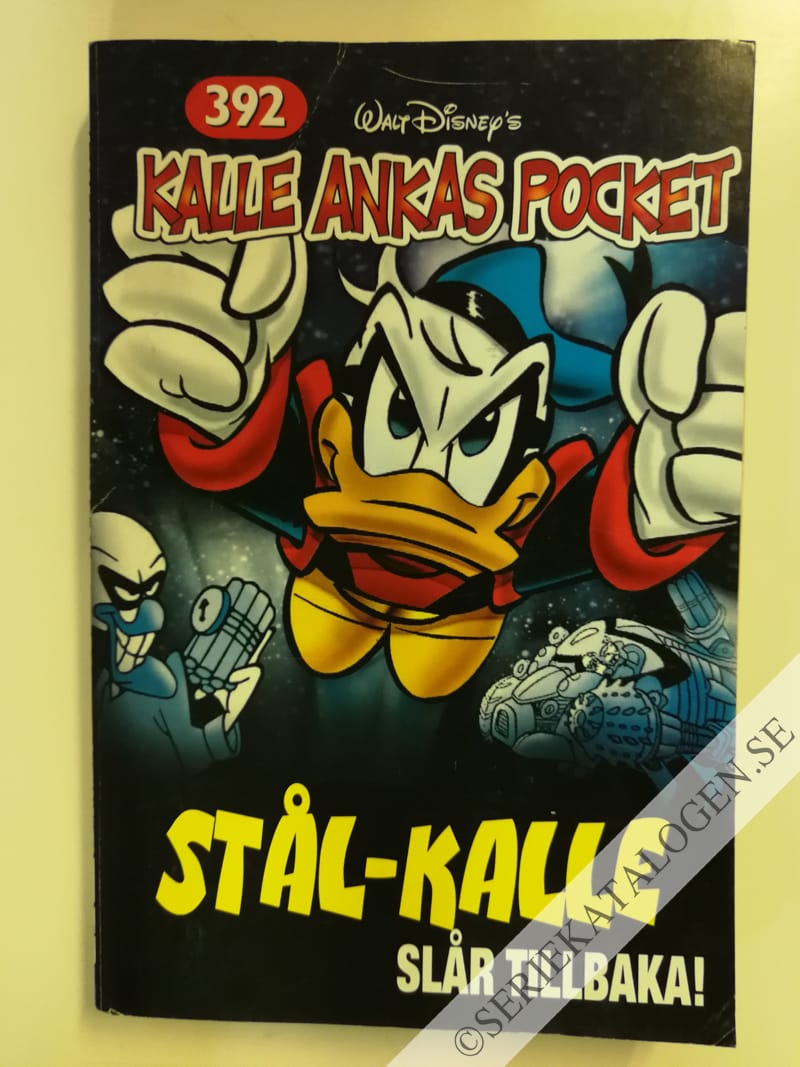 Framsida på Kalle Ankas pocket #392 - Stål-Kalle slår tillbaka! (2011)