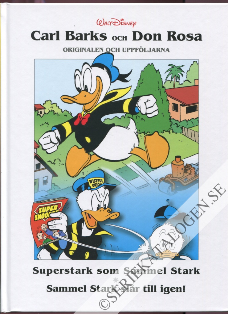 Framsida på Carl Barks och Don Rosa - originalen och uppföljarna Superstark som Sammel Stark / Sammel Stark slår till igen! (2025)