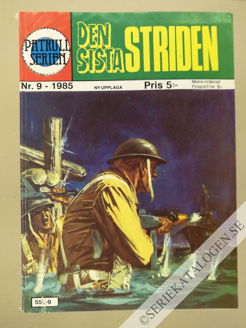 Framsida på Patrullserien #9 - Den sista striden (1985)