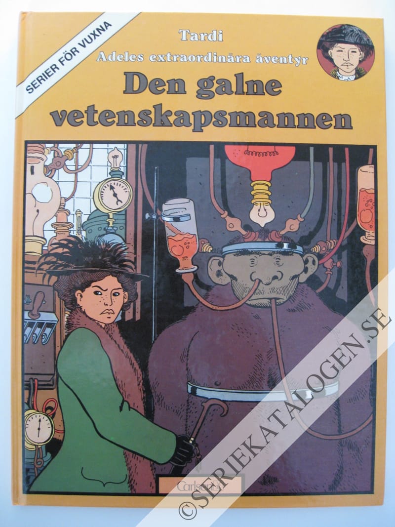 Framsida på Adeles extraordinära äventyr Den galne vetenskapsmannen (1980)