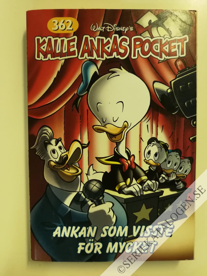 Framsida på Kalle Ankas pocket #362 - Ankan som visste för mycket (2009)