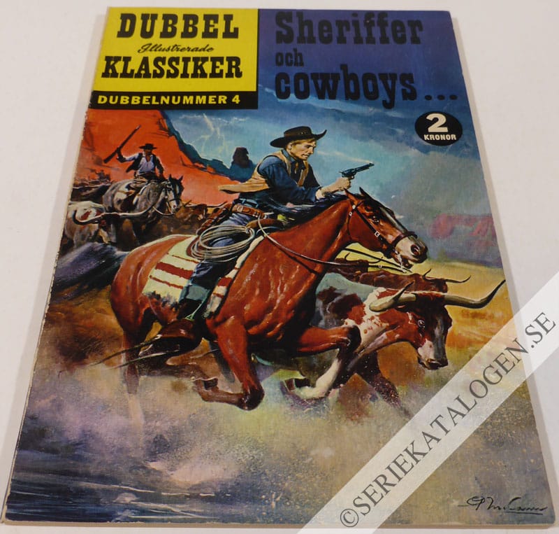 Framsida på Illustrerade Klassiker dubbelnummer Sheriffer och cowboys... (1960)
