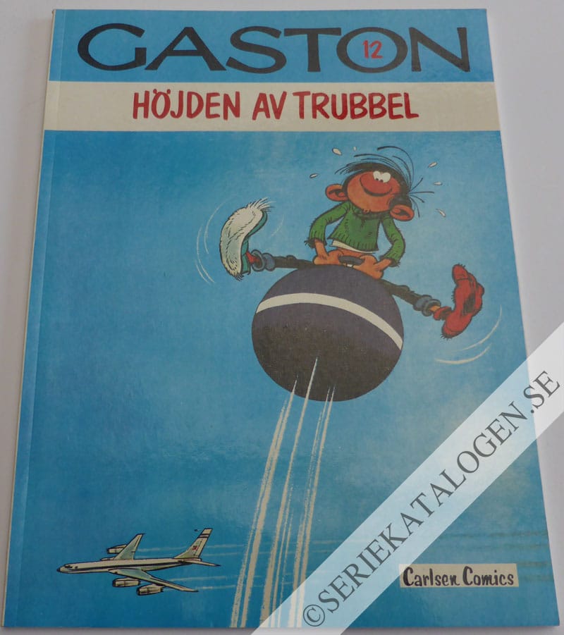 Framsida på Gaston Höjden av trubbel (1982)