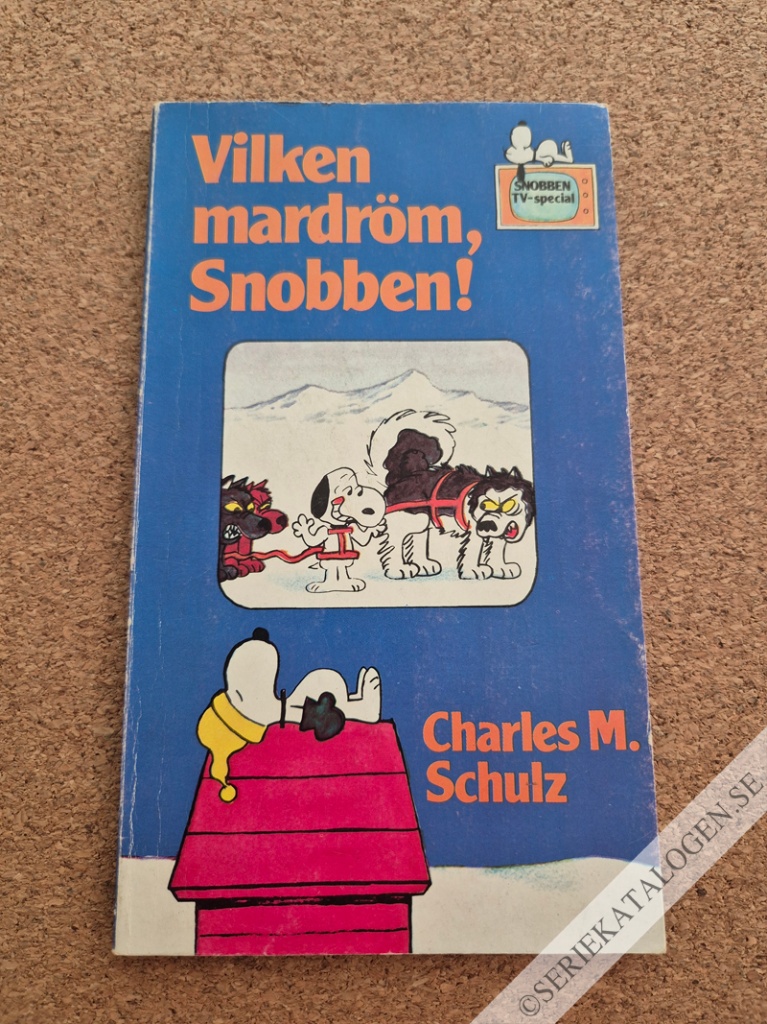 Framsida på Snobben TV-special Vilken mardröm, Snobben! (1980)
