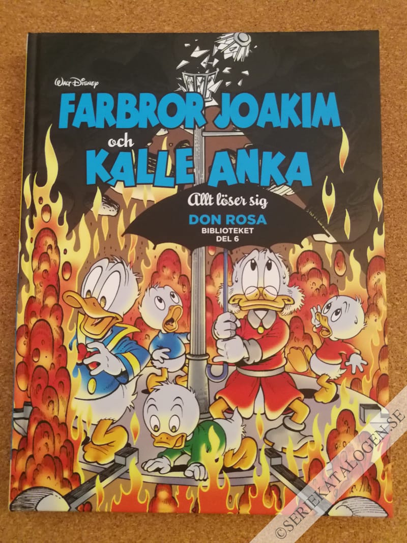 Framsida på Don Rosa-biblioteket Farbror Joakim och Kalle Anka: Allt löser sig (2021)
