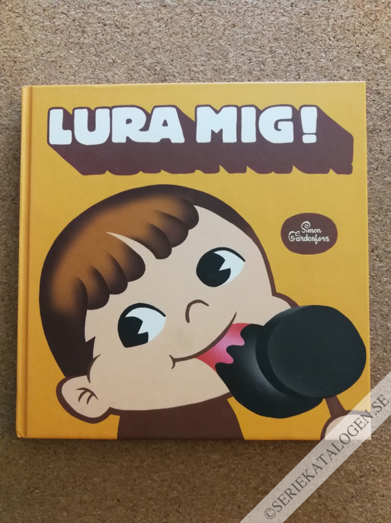 Lura mig! (2005)