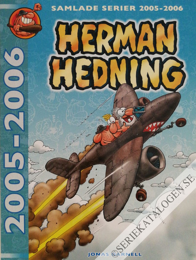 Framsida på Herman Hedning Samlade serier 2005-2006 (2014)