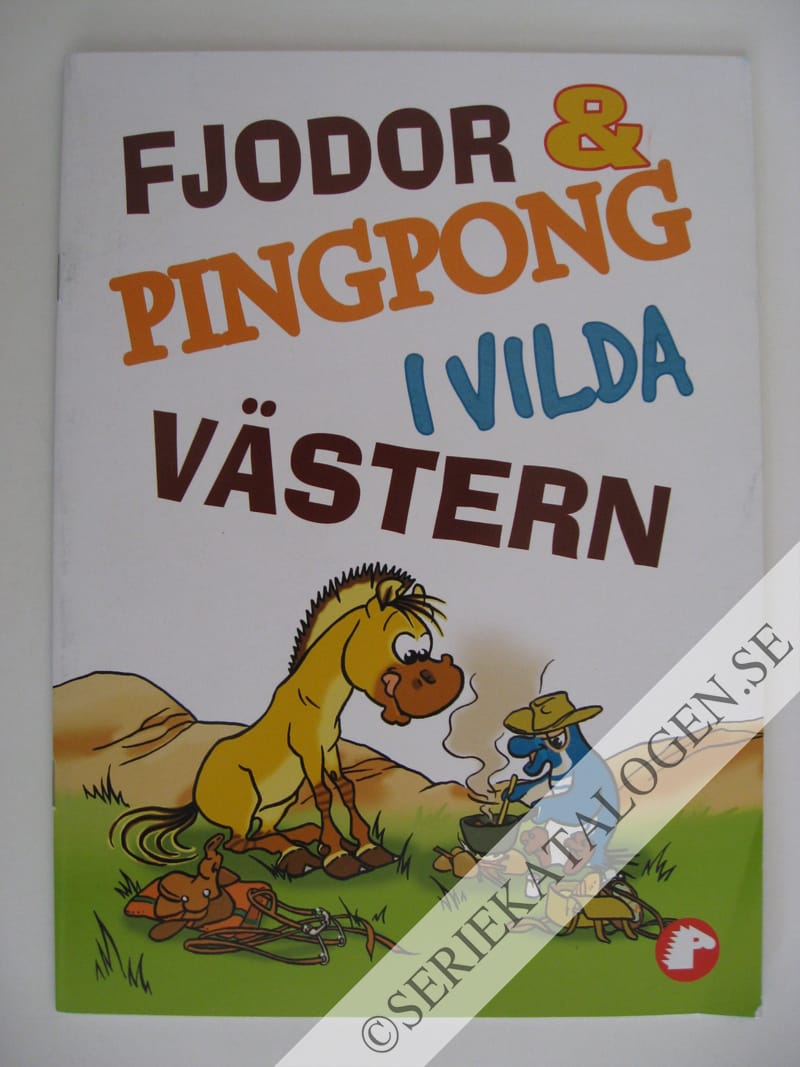 Framsida på Fjodor & Pingpong i vilda västern # (2010)