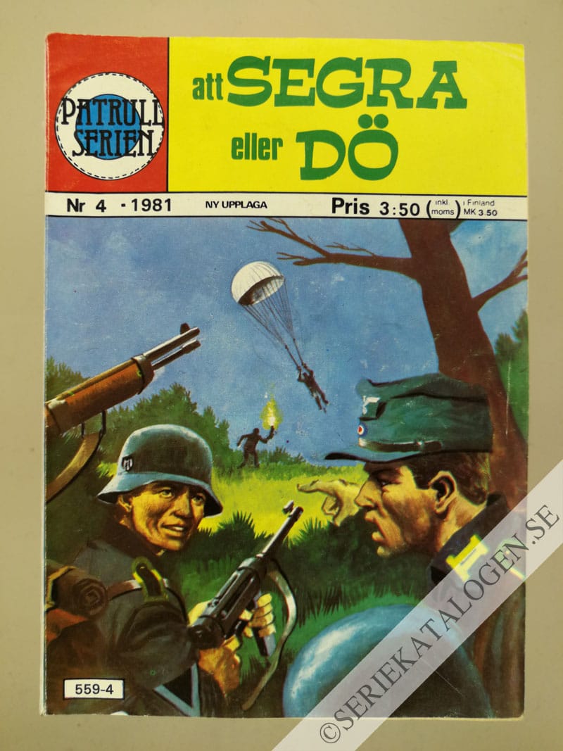 Framsida på Patrullserien Att segra eller dö (1981)