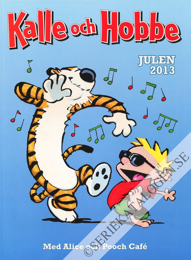 Framsida på Serieparaden presenterar Kalle och Hobbe julalbum Julen 2013 (2013)