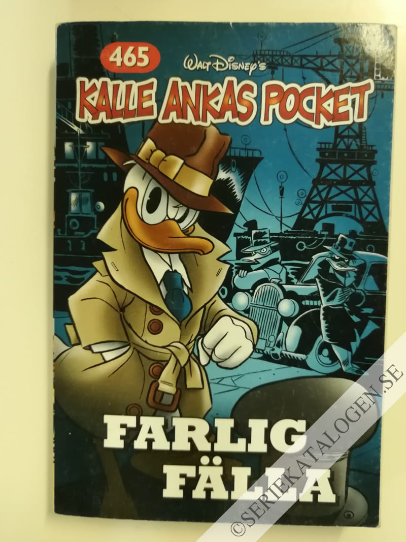 Framsida på Kalle Ankas pocket #465 - Farlig fälla (2017)
