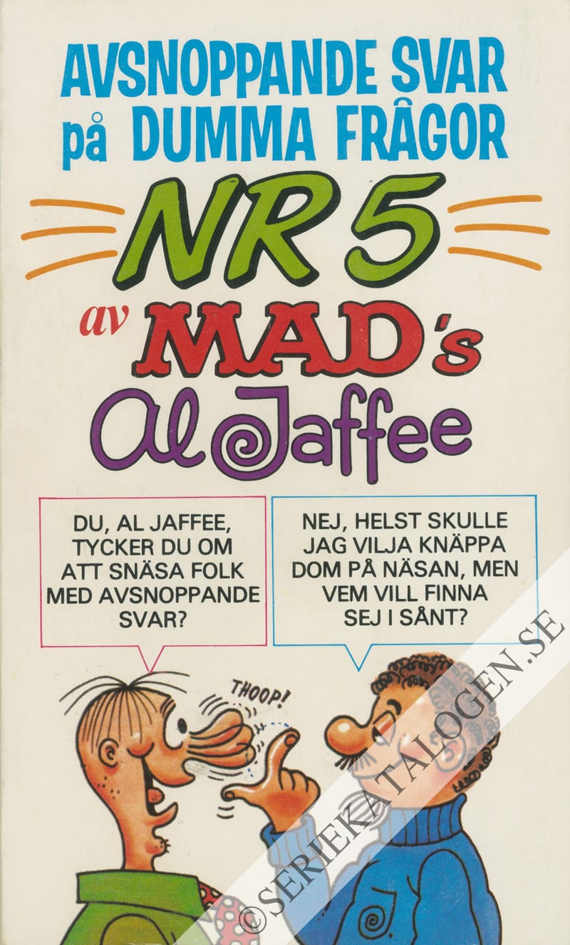 Framsida på MAD-pocket #80 - Avsnoppande svar på dumma frågor nr 5 (1985)