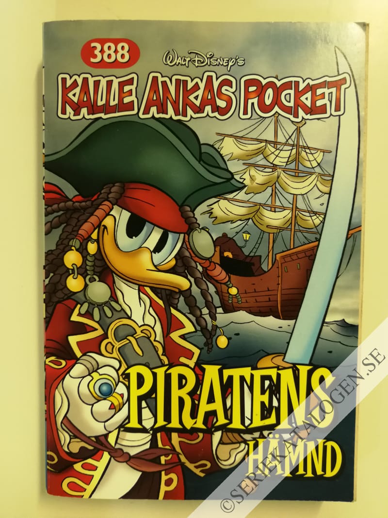 Framsida på Kalle Ankas pocket #388 - Piratens hämnd (2011)