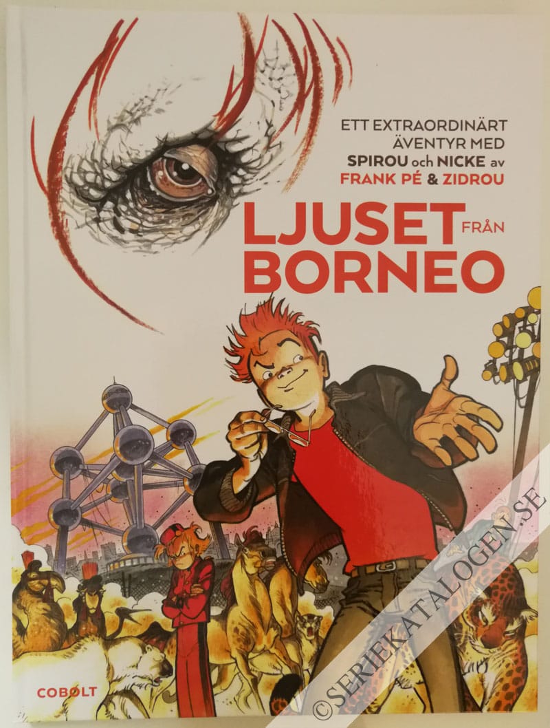 Framsida på Ett extraordinärt äventyr med Spirou och Nicke Ljuset från Borneo (2018)
