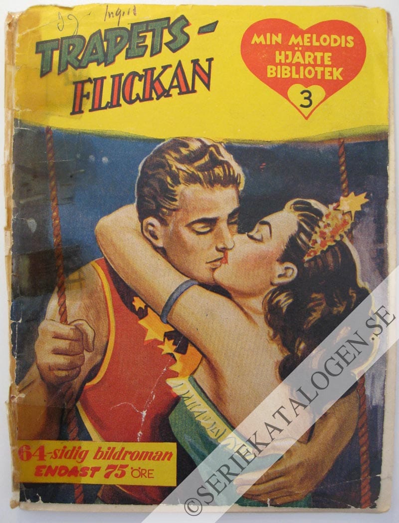 Framsida på Min melodis hjärtebibliotek Trapetsflickan (1953)