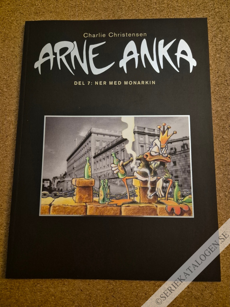 Framsida på Arne Anka Ner med monarkin (2008)