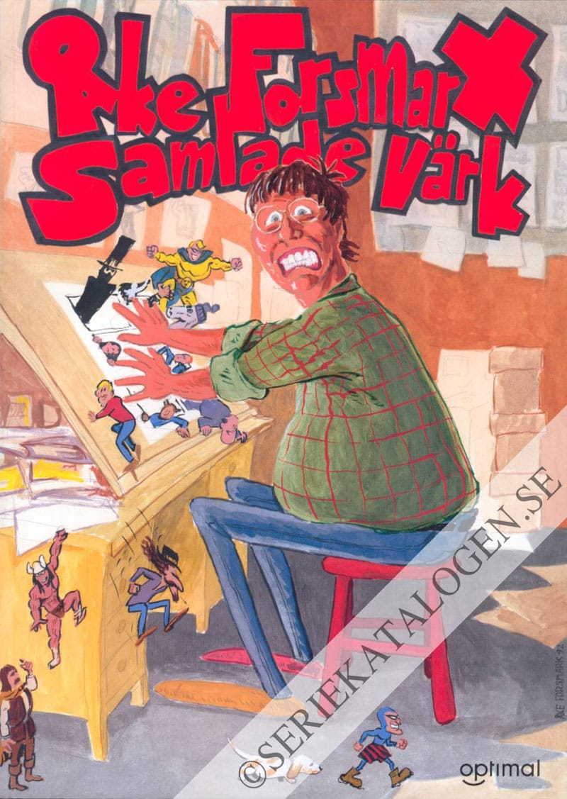 Åke Forsmarx samlade värk (1992)