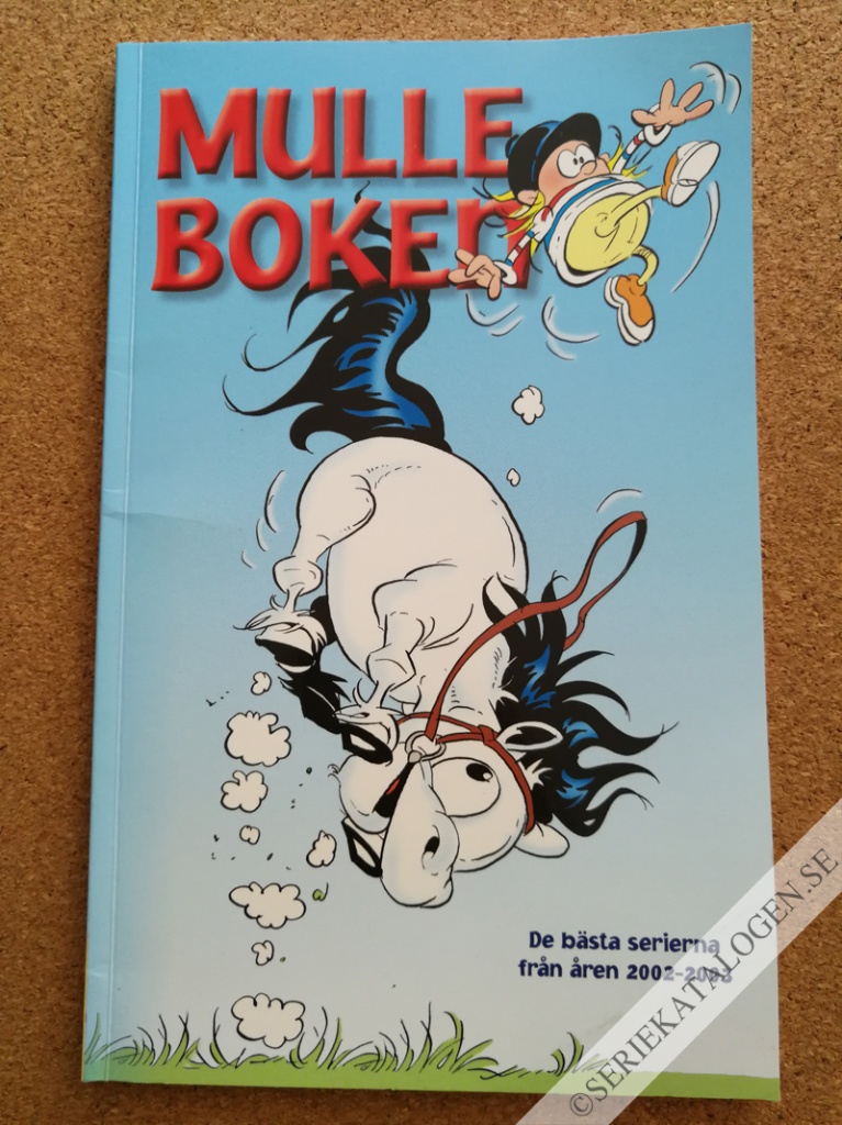 Framsida på Mulleboken De bästa serierna från åren 2002-2003 (2012)