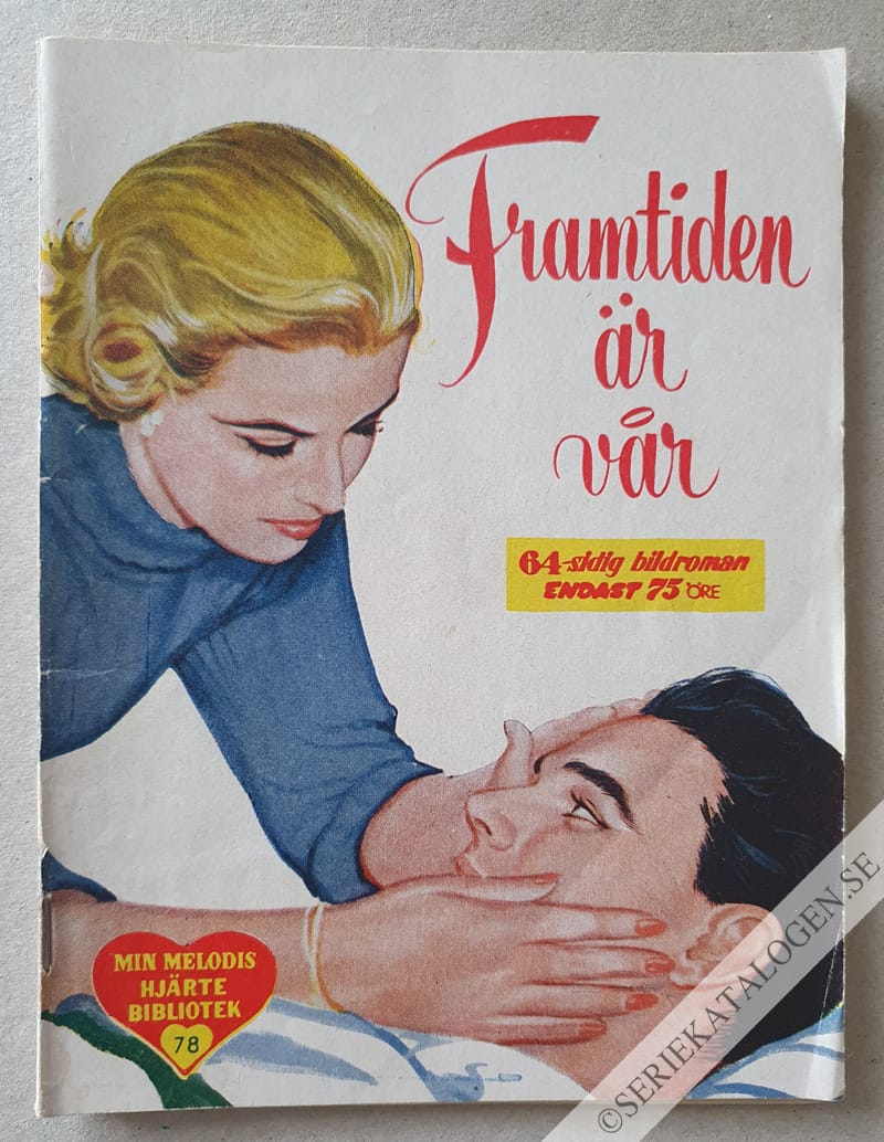 Framsida på Min melodis hjärtebibliotek Framtiden är vår (1957)