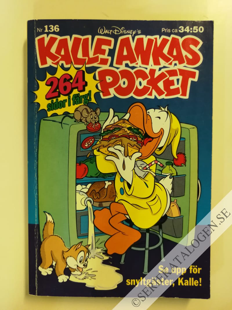 Framsida på Kalle Ankas pocket #136 - Se upp för snyltgäster, Kalle! (1991)
