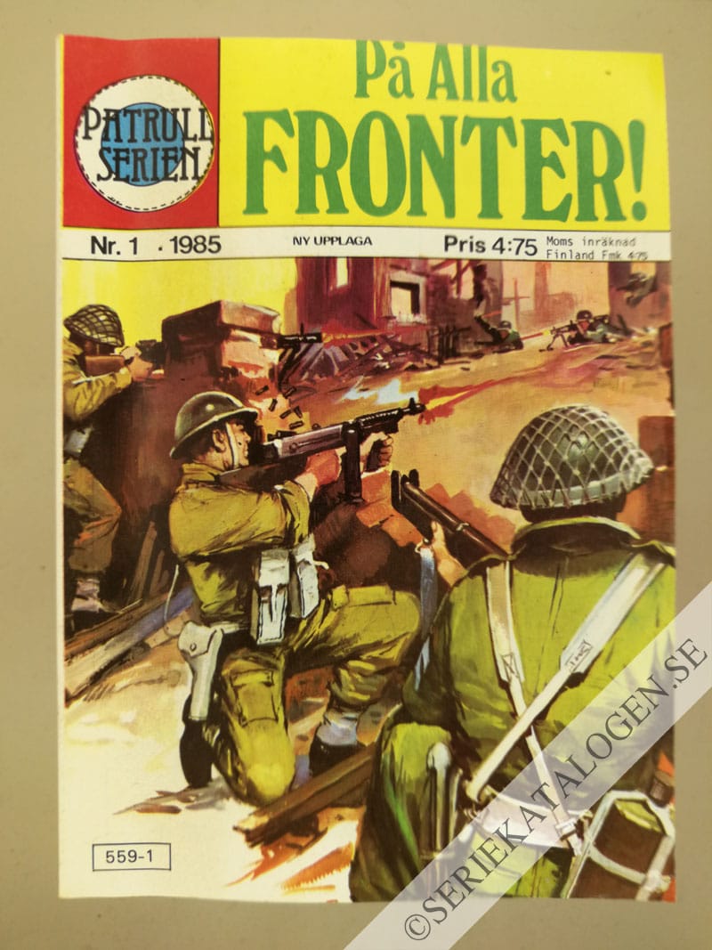 Framsida på Patrullserien #1 - På alla fronter! (1985)