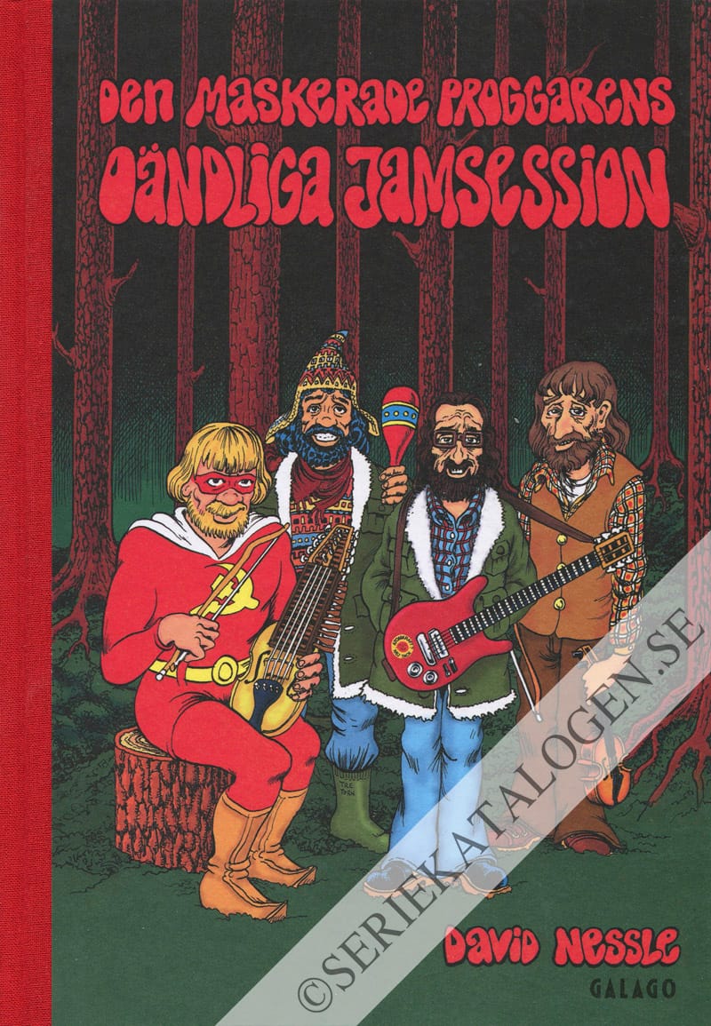 Den maskerade proggarens oändliga jamsession (2013)