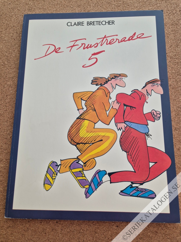 Framsida på De frustrerade #5 (1982)