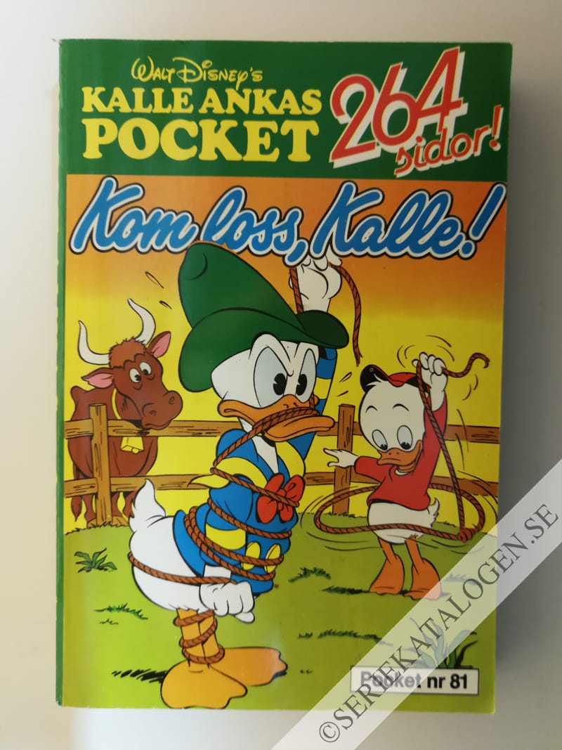 Framsida på Kalle Ankas pocket Kom loss, Kalle! (1987)