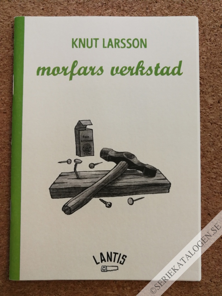 Framsida på Lantis Morfars verkstad (2003)