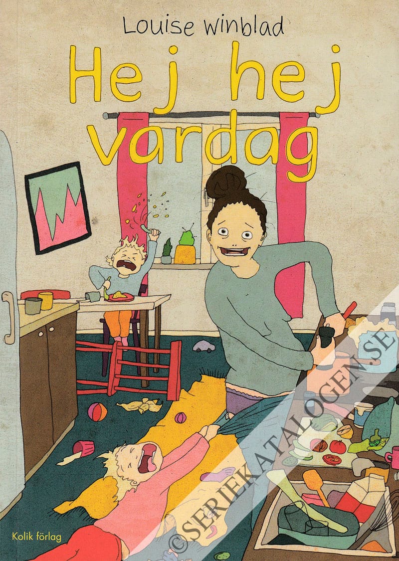 Framsida på Hej hej vardag # (2016)