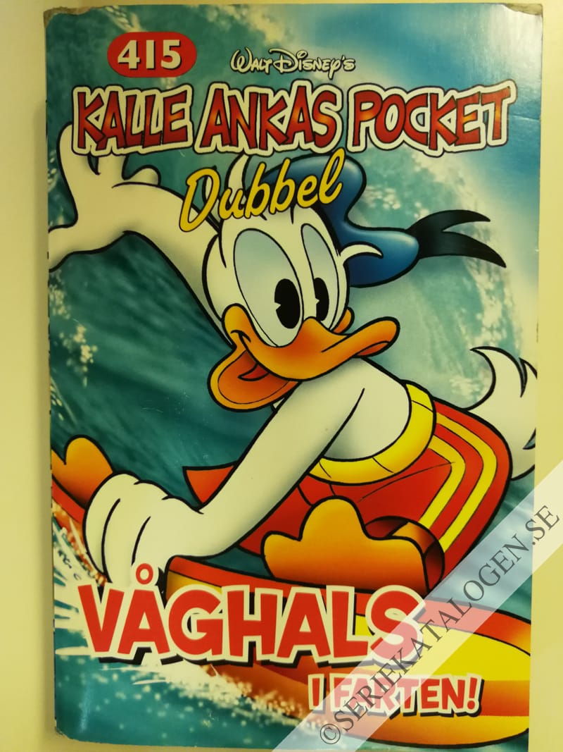 Framsida på Kalle Ankas pocket #415 - Våghals i farten! (2013)