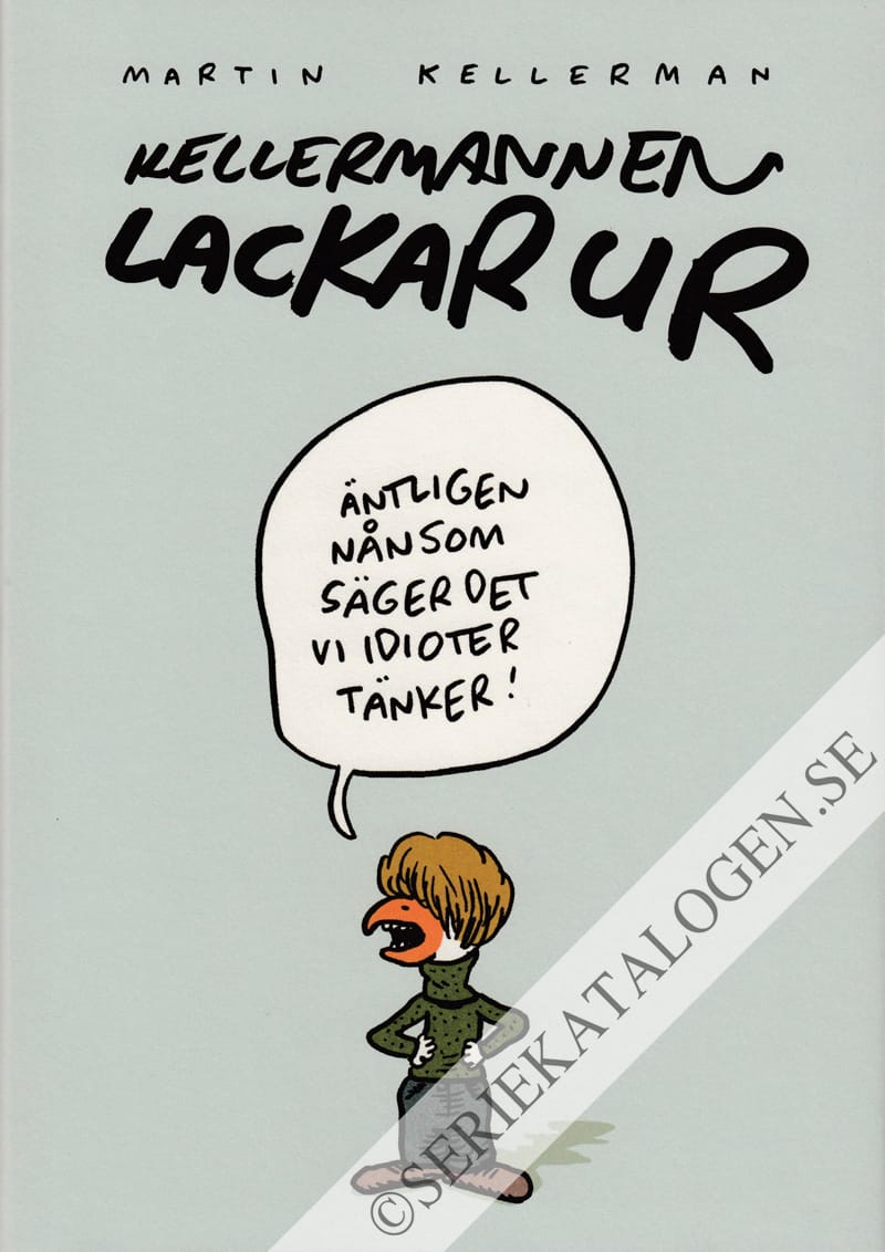 Framsida på Kellermannen lackar ur # (2014)