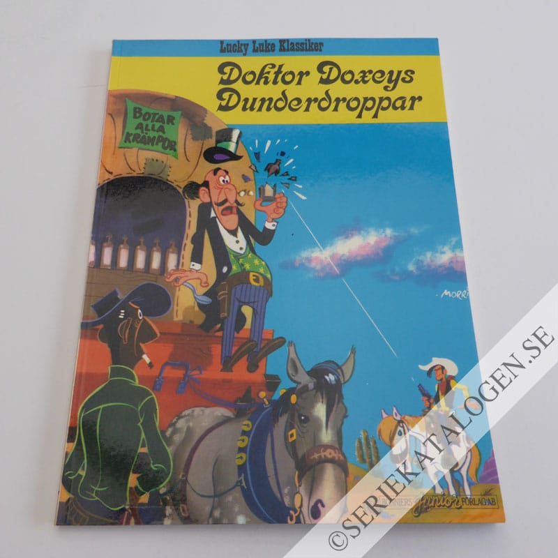 Framsida på Lucky Lukes äventyr Doktor Doxeys dunderdroppar (1979)