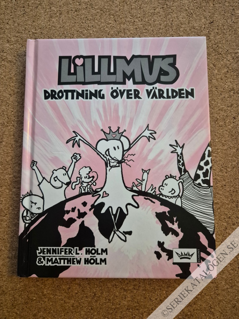 Framsida på Drottning över världen (2007)