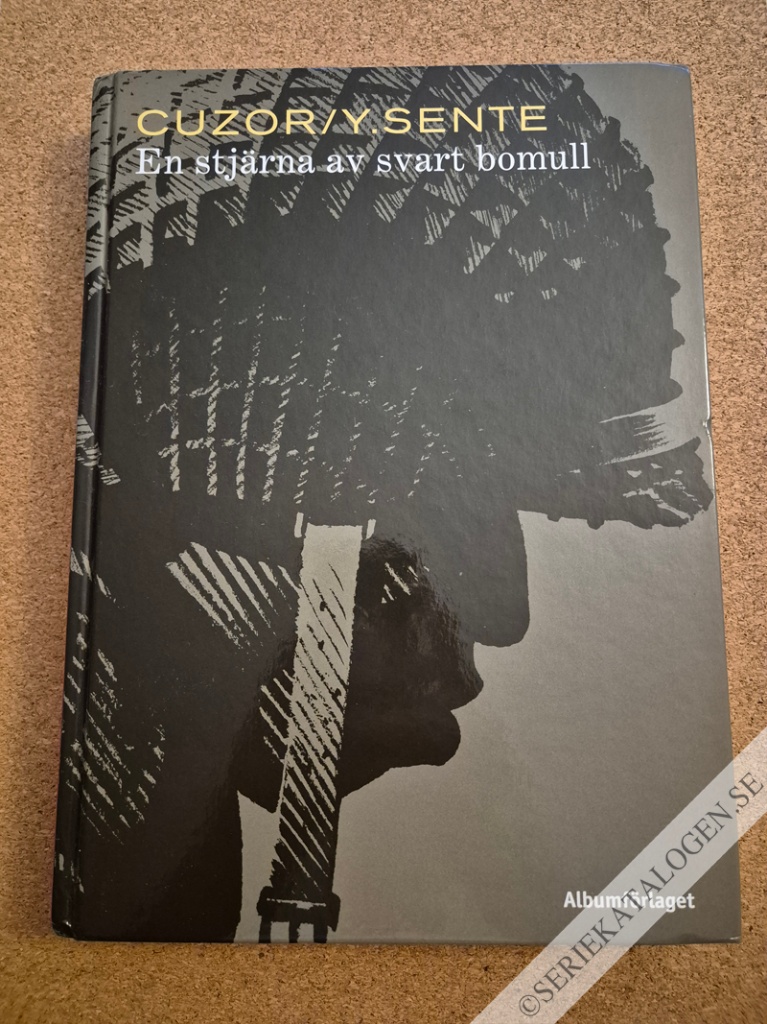 Framsida på En stjärna av svart bomull # (2021)