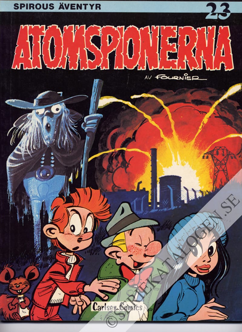 Framsida på Spirous äventyr Atomspionerna (1982)