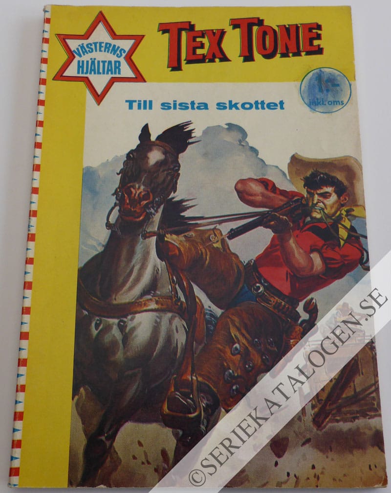 Framsida på Västerns hjältar #32 - Tex Tone: Till sista skottet (1962)