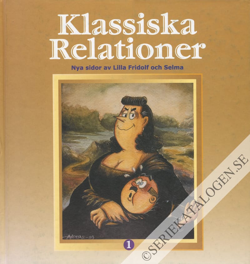 Framsida på Klassiska relationer Nya sidor av Lilla Fridolf och Selma (2005)