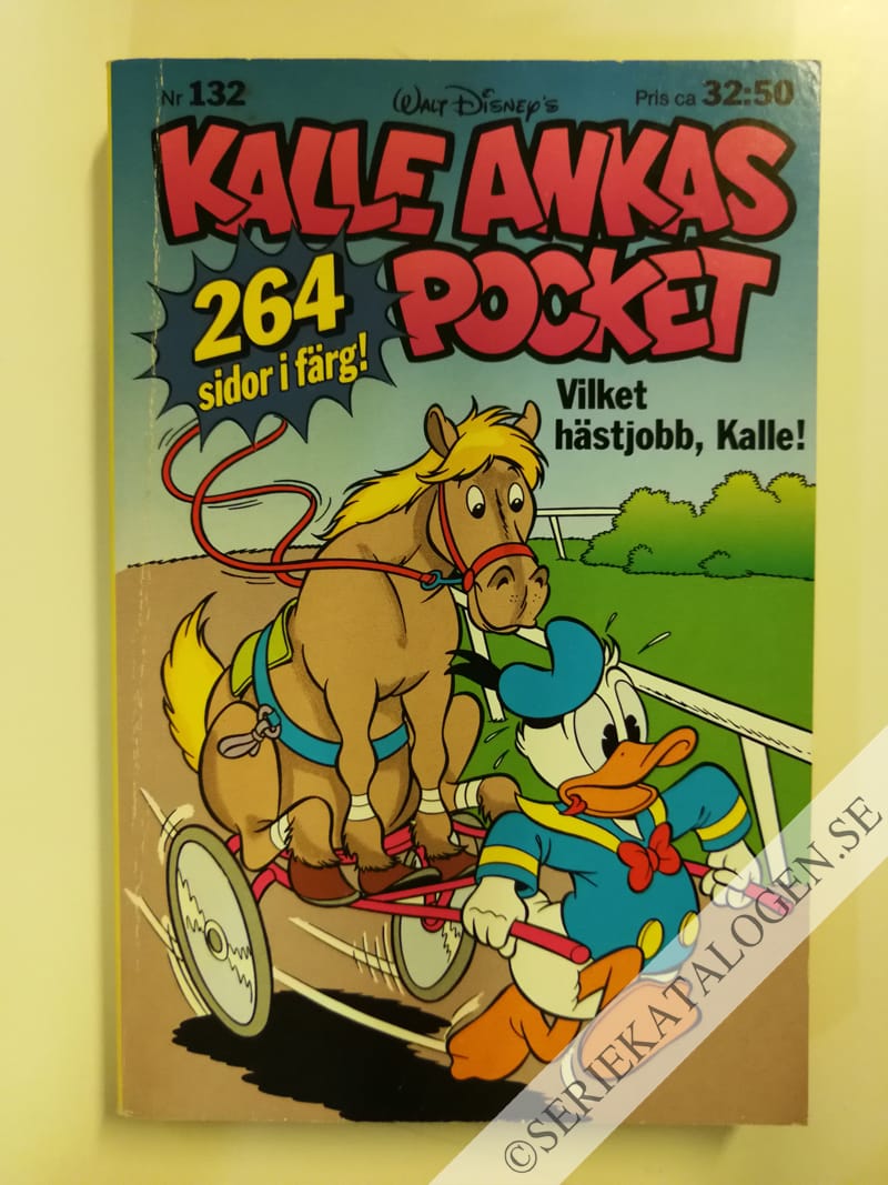 Framsida på Kalle Ankas pocket #132 - Vilket hästjobb, Kalle! (1991)