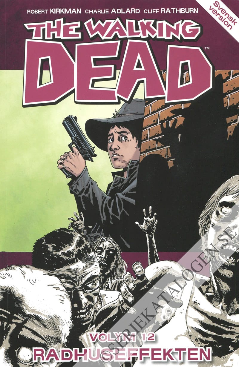 Framsida på The walking dead Radhuseffekten (2014)