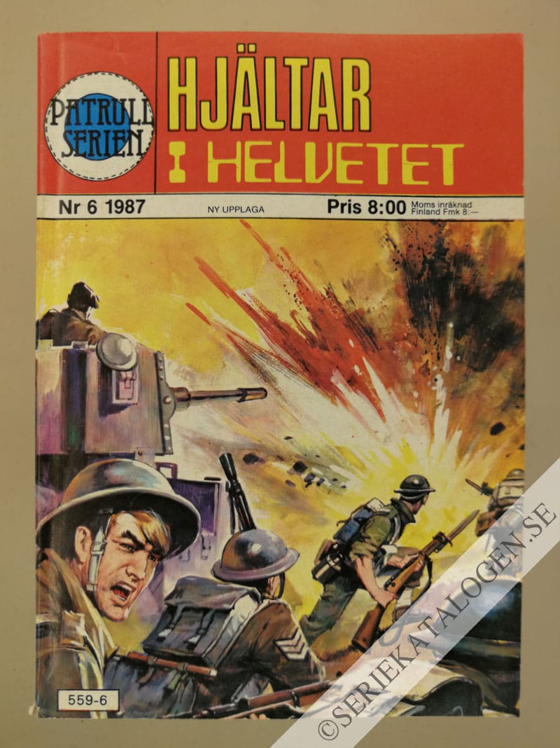 Framsida på Patrullserien #6 - Hjältar i helvetet (1987)