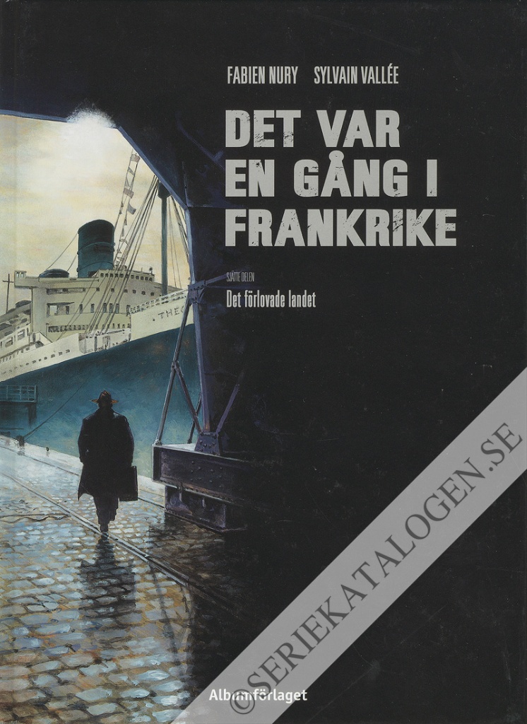 Framsida på Det var en gång i Frankrike Det förlovade landet (2016)