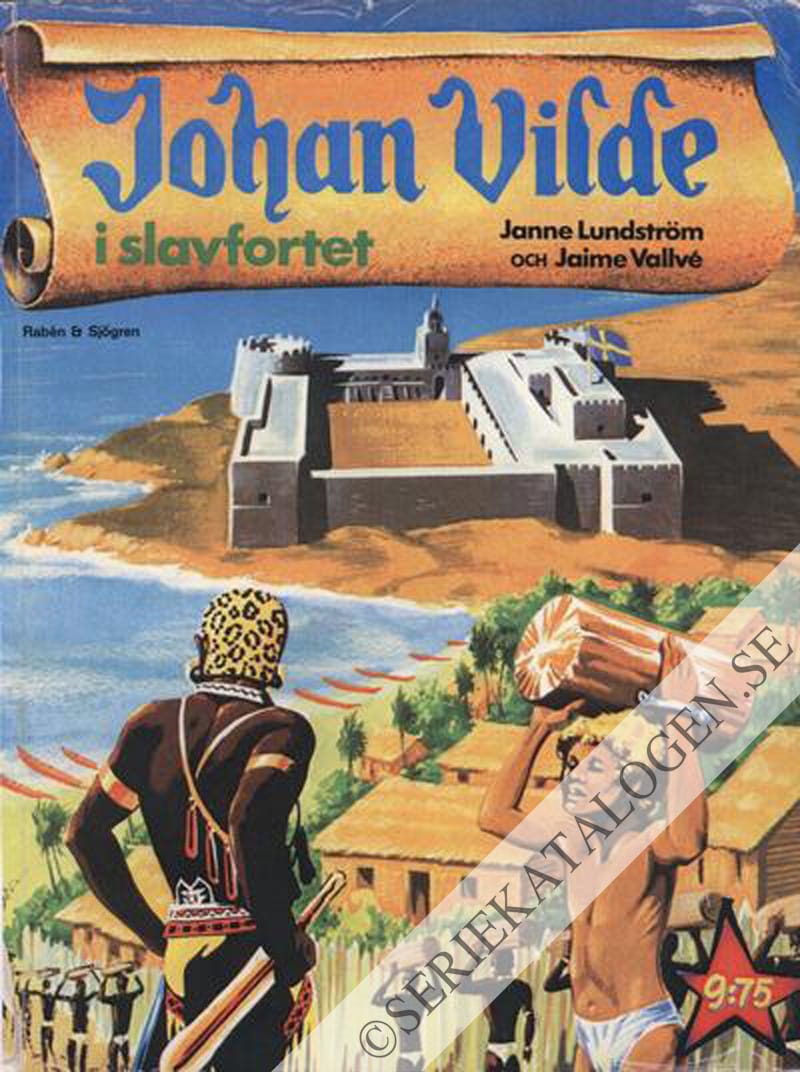 Framsida på Johan Vilde Johan Vilde i slavfortet (1977)