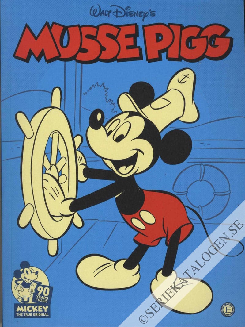 Framsida på Kalle Ankas bästa 90 år med Musse Pigg - Musse Pigg 1928-2018 (2018)