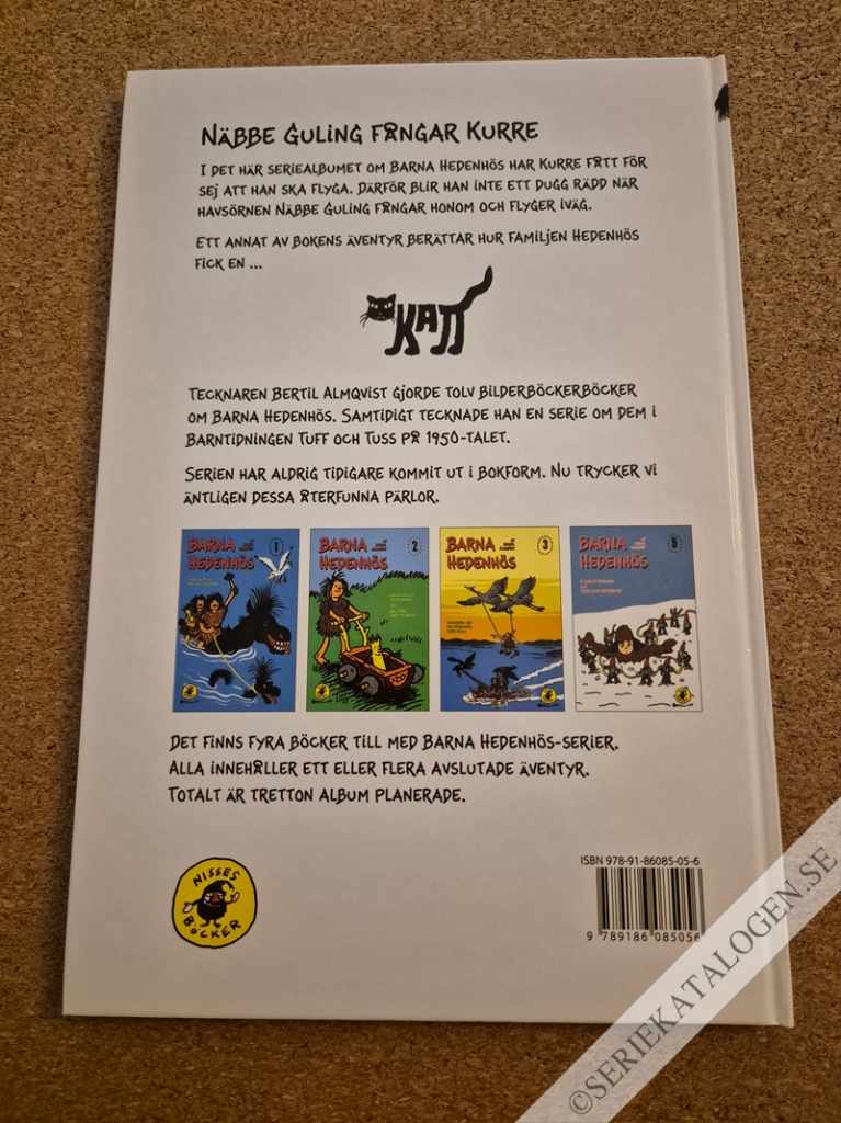 Baksida på Kurre lär sej flyga/Hur familjen Hedenhös fick en katt (2009)