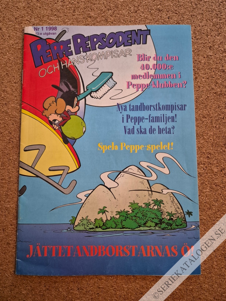 Framsida på Peppe Pepsodent Jättetandborstarnas ö! (1998)