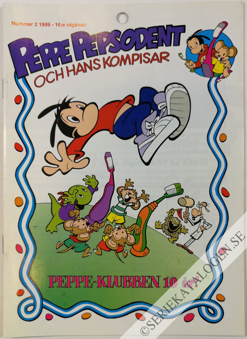 Framsida på Peppe Pepsodent Peppe-klubben 10 år! (1999)