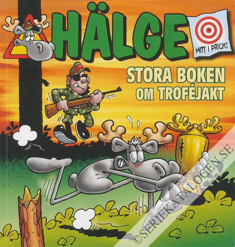 Framsida på Hälge - stora boken... Stora boken om troféjakt (2014)